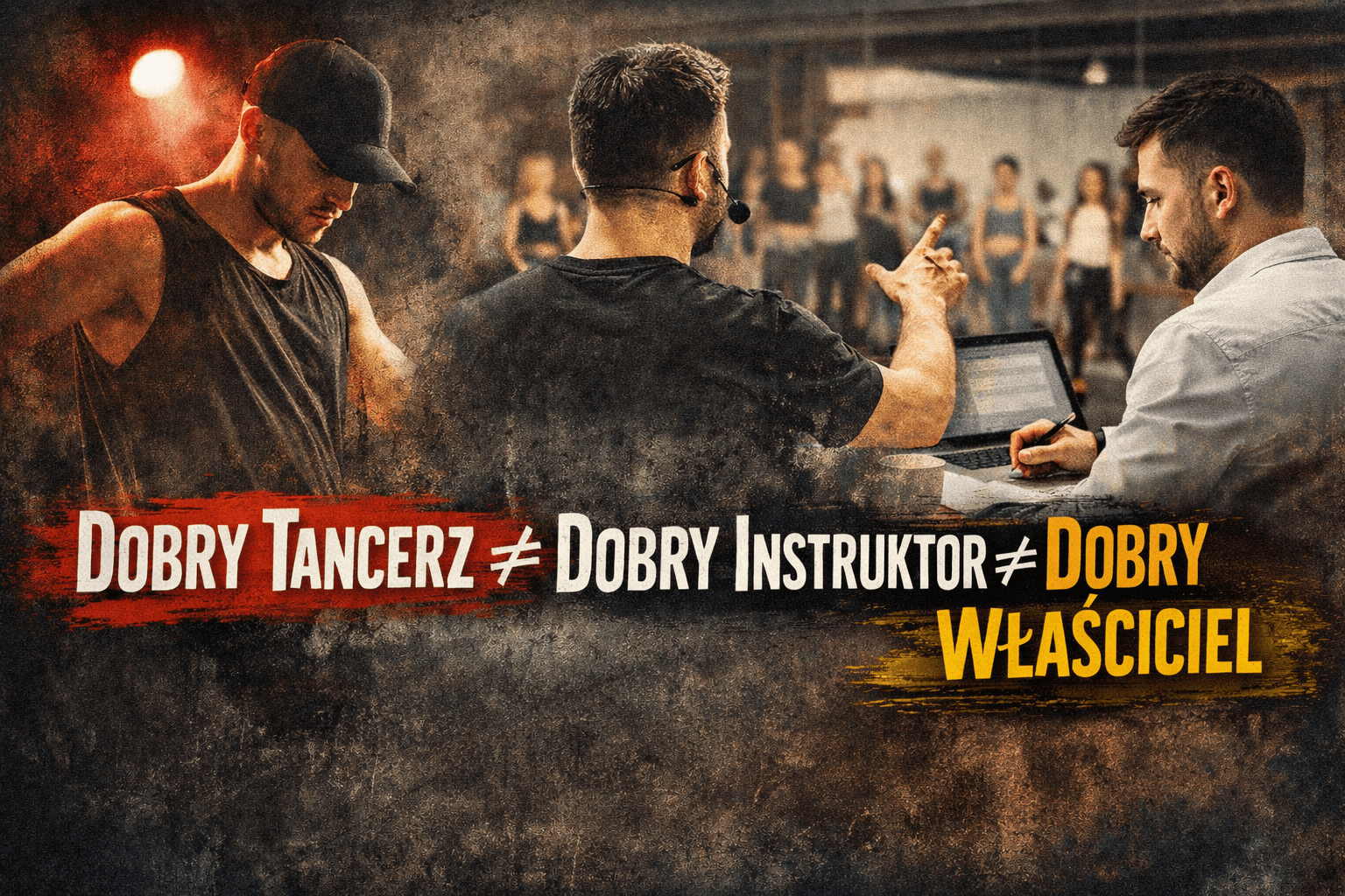 Tancerz, instruktor, właściciel - okładka